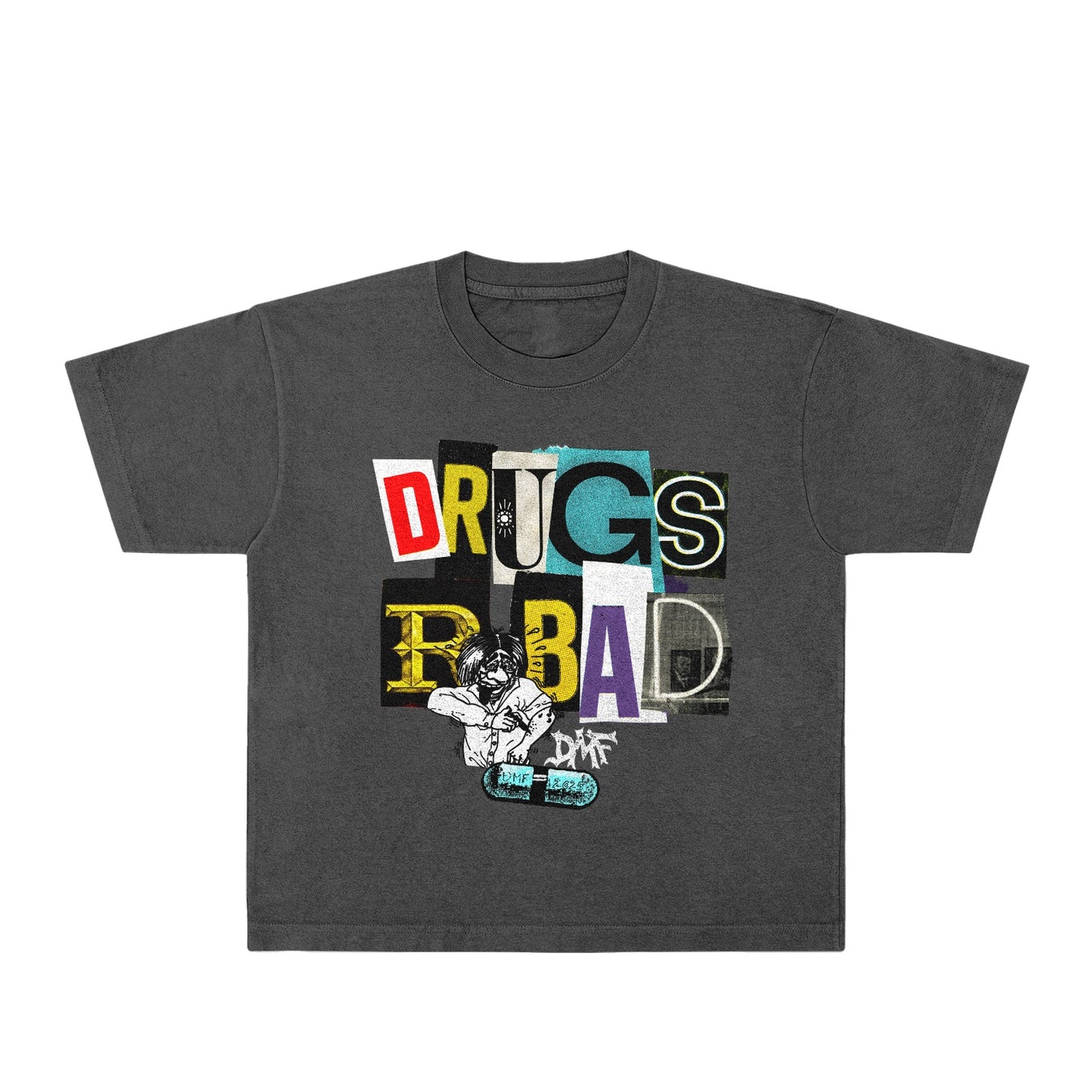 DRUGS R BAD TEE